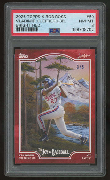 2025 Topps X Bob Ross Vladimir Guerrero Sr. Bright Red /5 #59 PSA 8