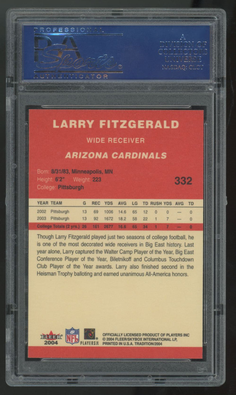 2004 Fleer Tradition Larry Fitzgerald RC #332 PSA 10