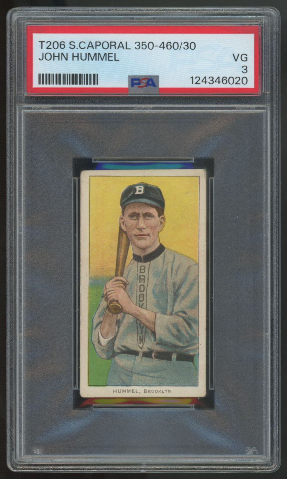 1909-11 T206 John Hummel Sweet Caporal Back 350-460/30 PSA 3