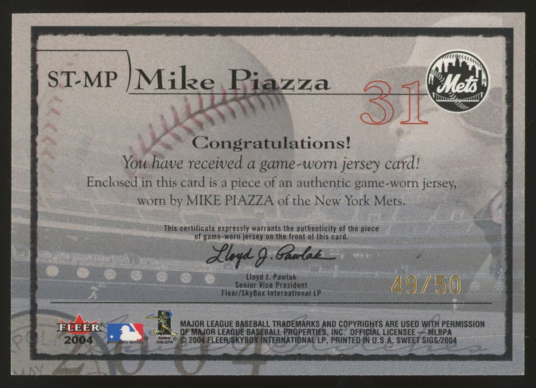 2004 Fleer Sweet Sigs Mike Piazza Sweet Stiches Game-Worn Patch /50 #ST-MP "B"
