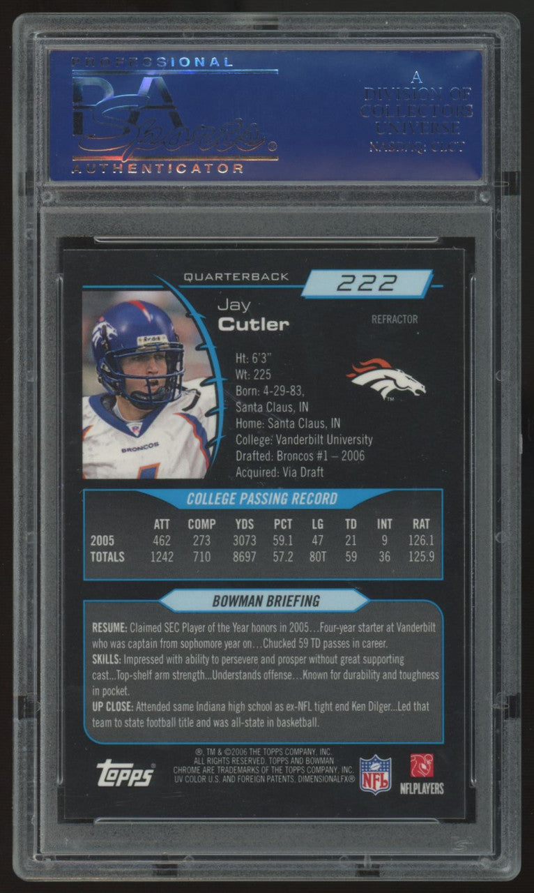 2006 Bowman Chrome Jay Cutler RC Refractor #222 PSA 10