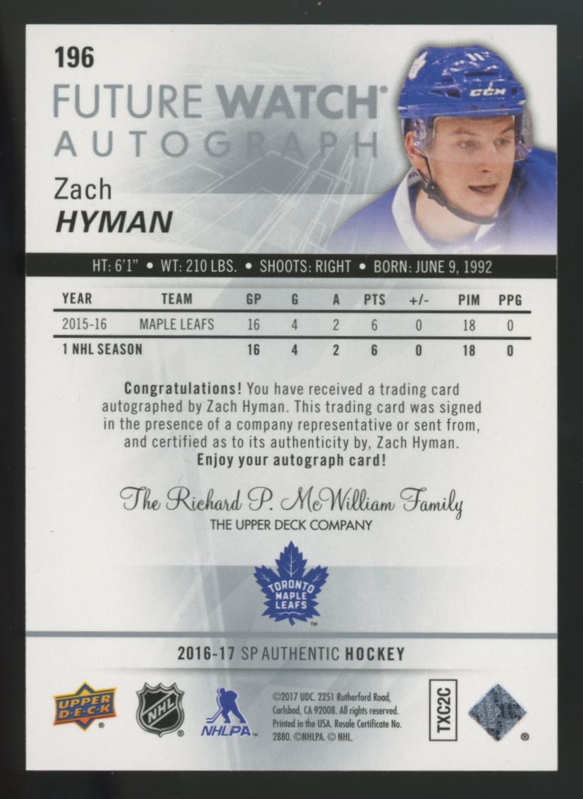 2016-17 Upper Deck SP Authentic Zach Hyman RC Future Watch Auto /999 #196