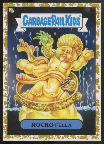 2021 Topps Garbage Pail Kids Go On Vacation Rocko Fella Fool's Gold /50 #3a