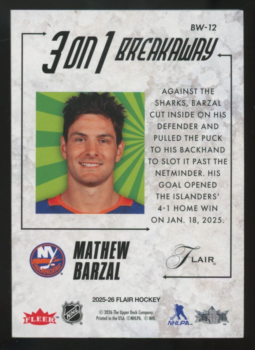 2025-26 Flair Mathew Barzal 3 On 1 Breakaway SSP #BW-12