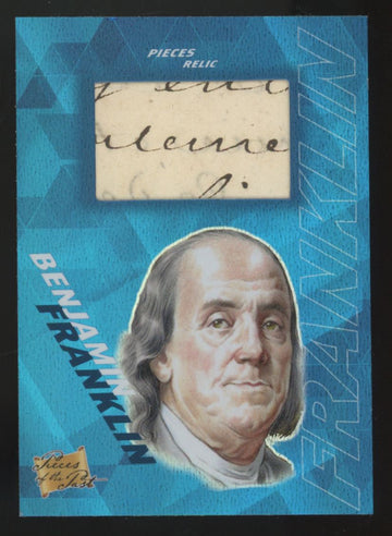 2021 Super Break Pieces Of The Past Benjamin Franklin Relic #257