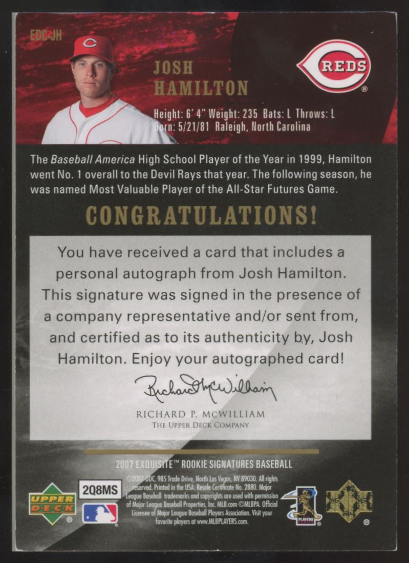 2007 Exquisite Rookie Signatures Josh Hamilton Auto /15 #EDC-JH
