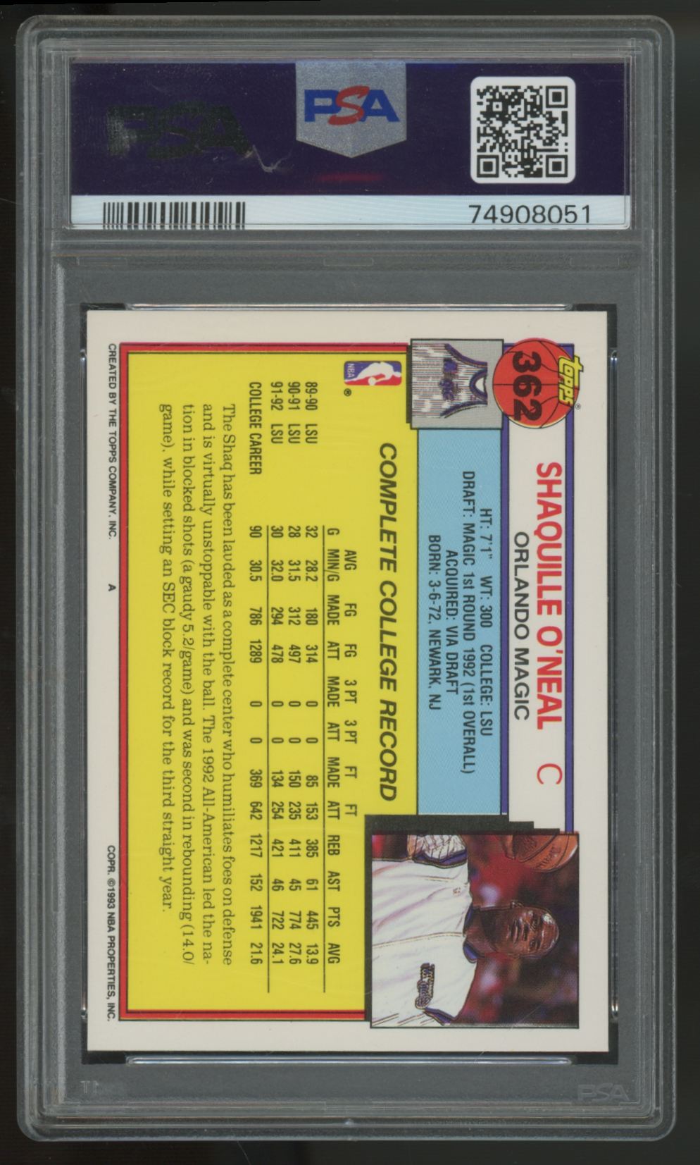 1992-93 Topps Shaquille O'Neal RC Draft Pick #362 PSA 10