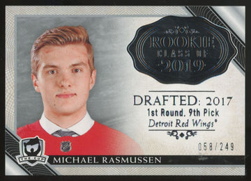 2018-19 Upper Deck The Cup Michael Rasmussen RC Draft Pick /249 #2019-MR