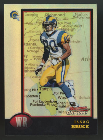 1998 Bowman Chrome Isaac Bruce Interstate Refractor #40