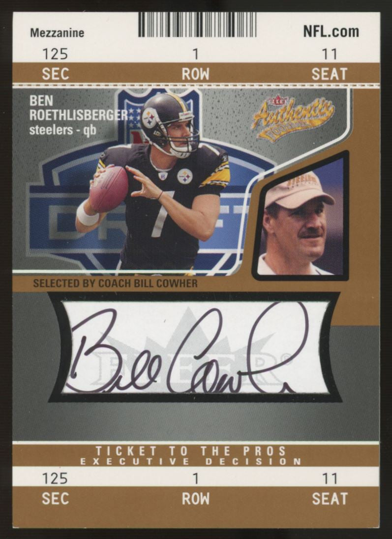 2004 Fleer Authentix Ben Roethlisberger RC Bill Cowher Auto /50 #134