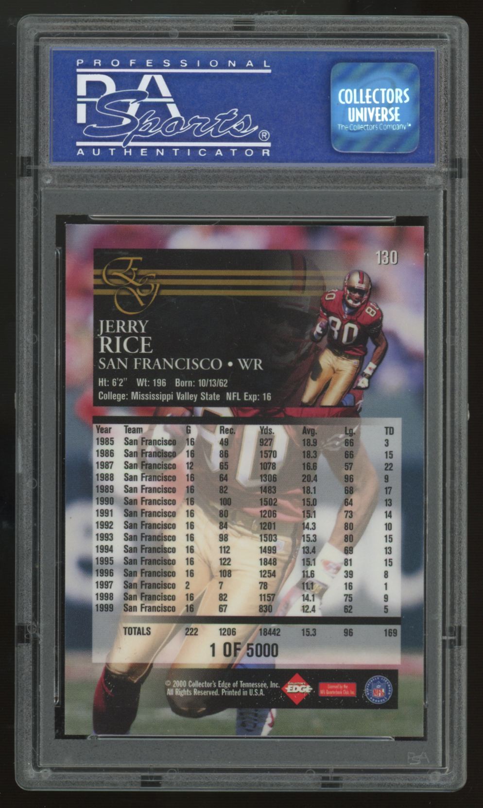 2000 Collector's Edge Jerry Rice Uncirculated /5000 #130 PSA 10