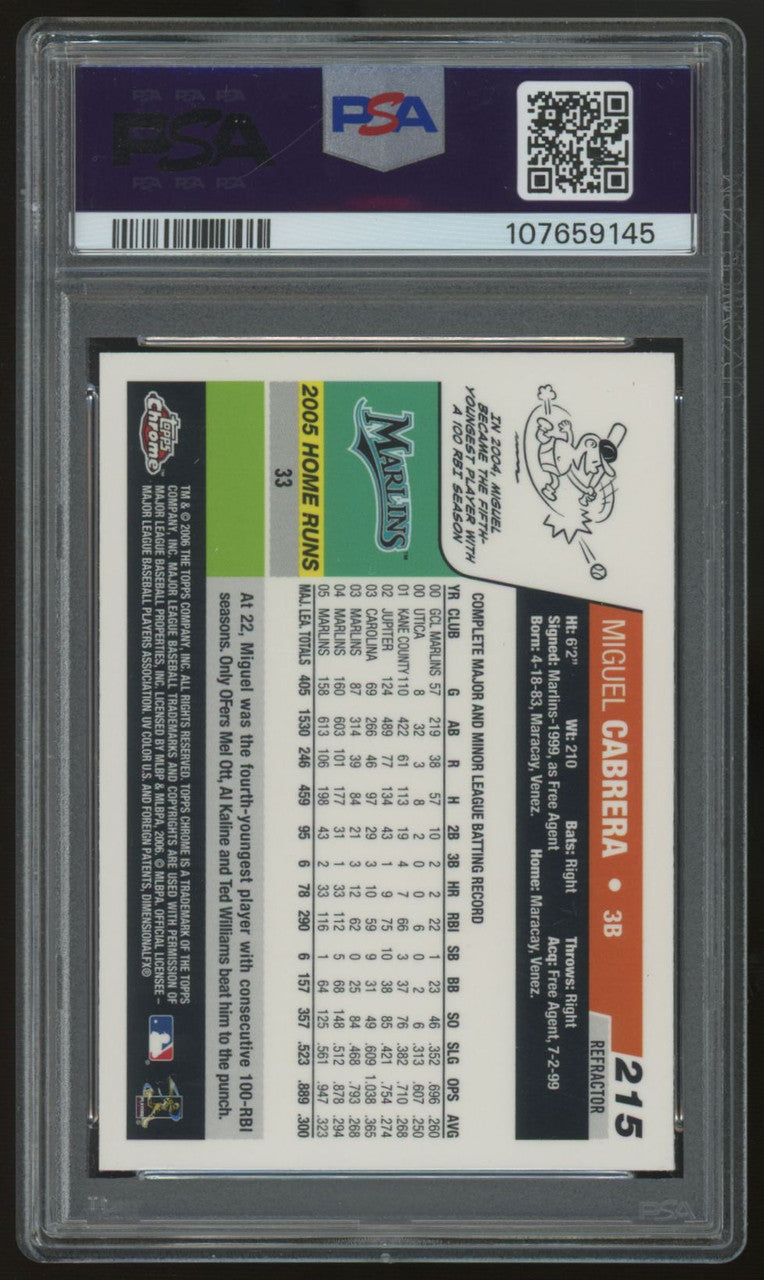 2006 Topps Chrome Miguel Cabrera Refractor #215 PSA 10