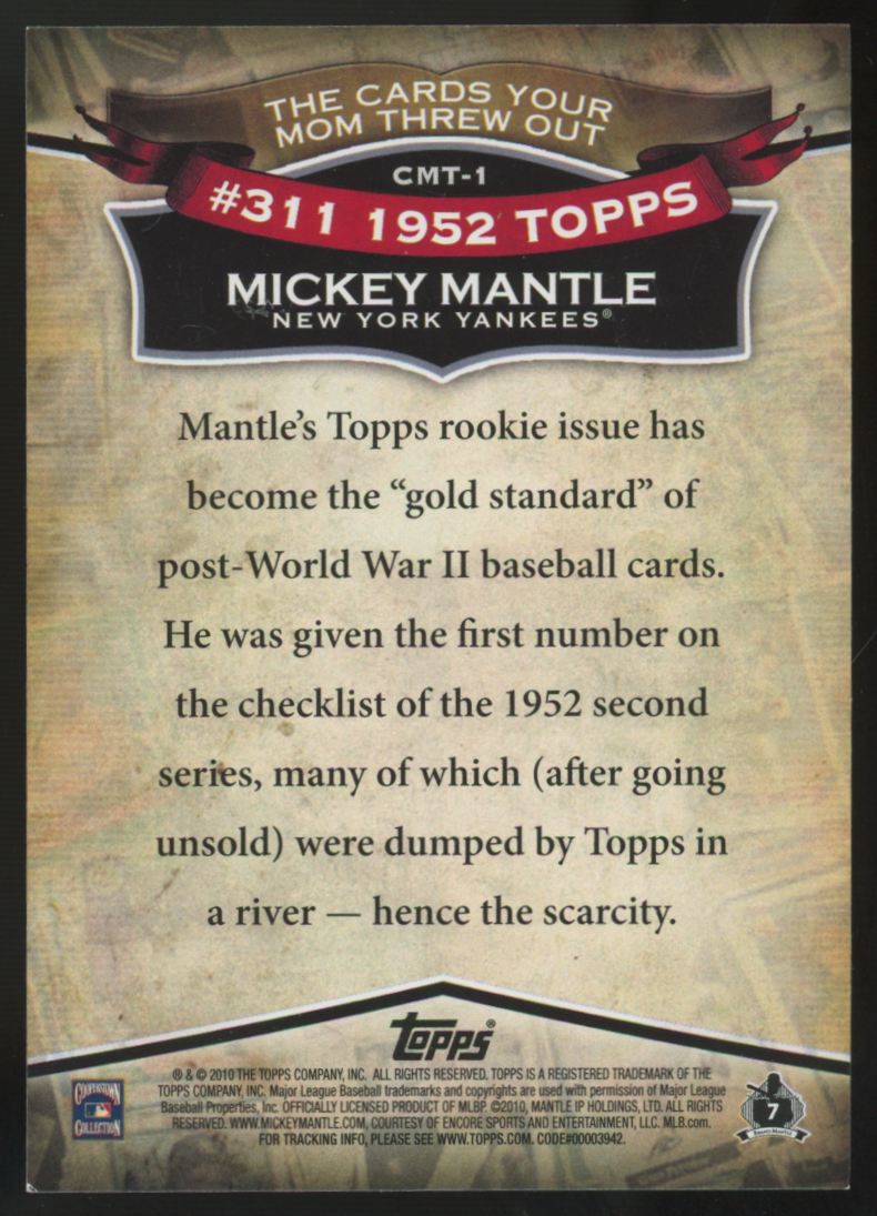 2010 Topps The Cards Your Mom Threw Out Mickey Mantle #CMT-1