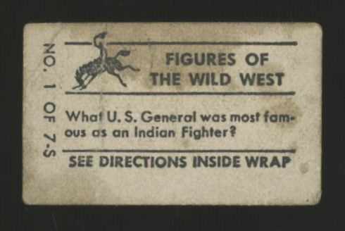 1948 Topps Magic General Custer Figures Of The Wild West #1 Poor