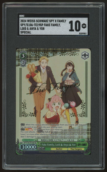 2024 Weiss Schwarz Fake Family Loid & Anya & Yor SpyXFamily #S106 -TE19SP SGC 10