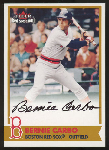 2001 Fleer Red Sox 100th Bernie Carbo BoSox Sigs Auto