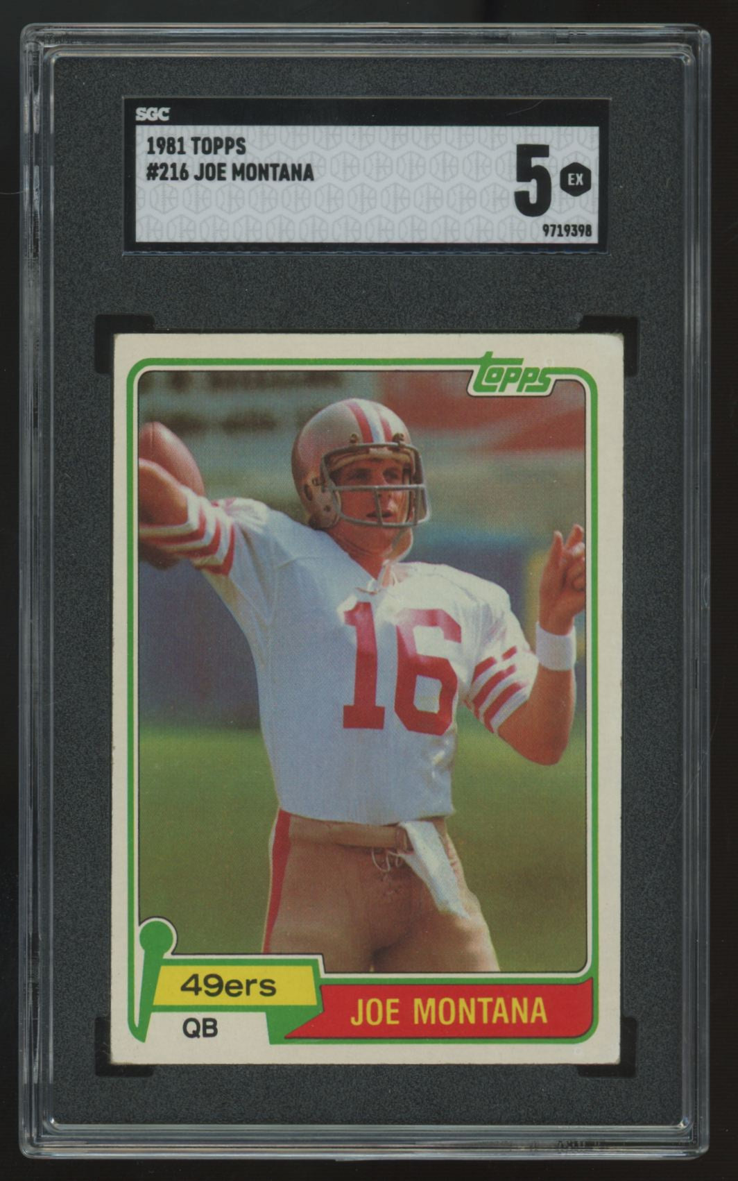 1981 Topps Joe Montana RC #216 SGC 5 *398