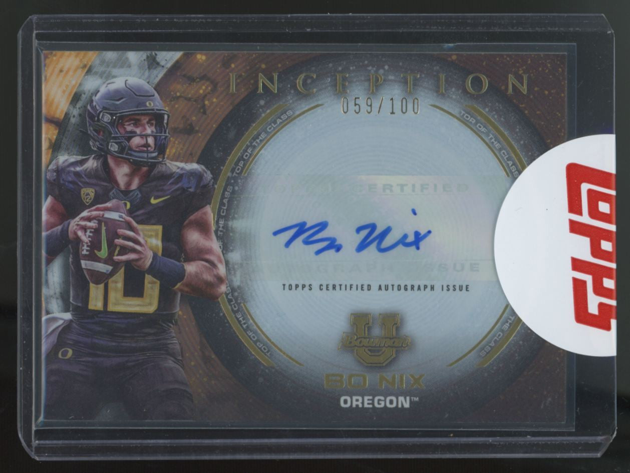 2022-23 Bowman University Inception Bo Nix Top Of The Class Auto /100 #TOP-BN