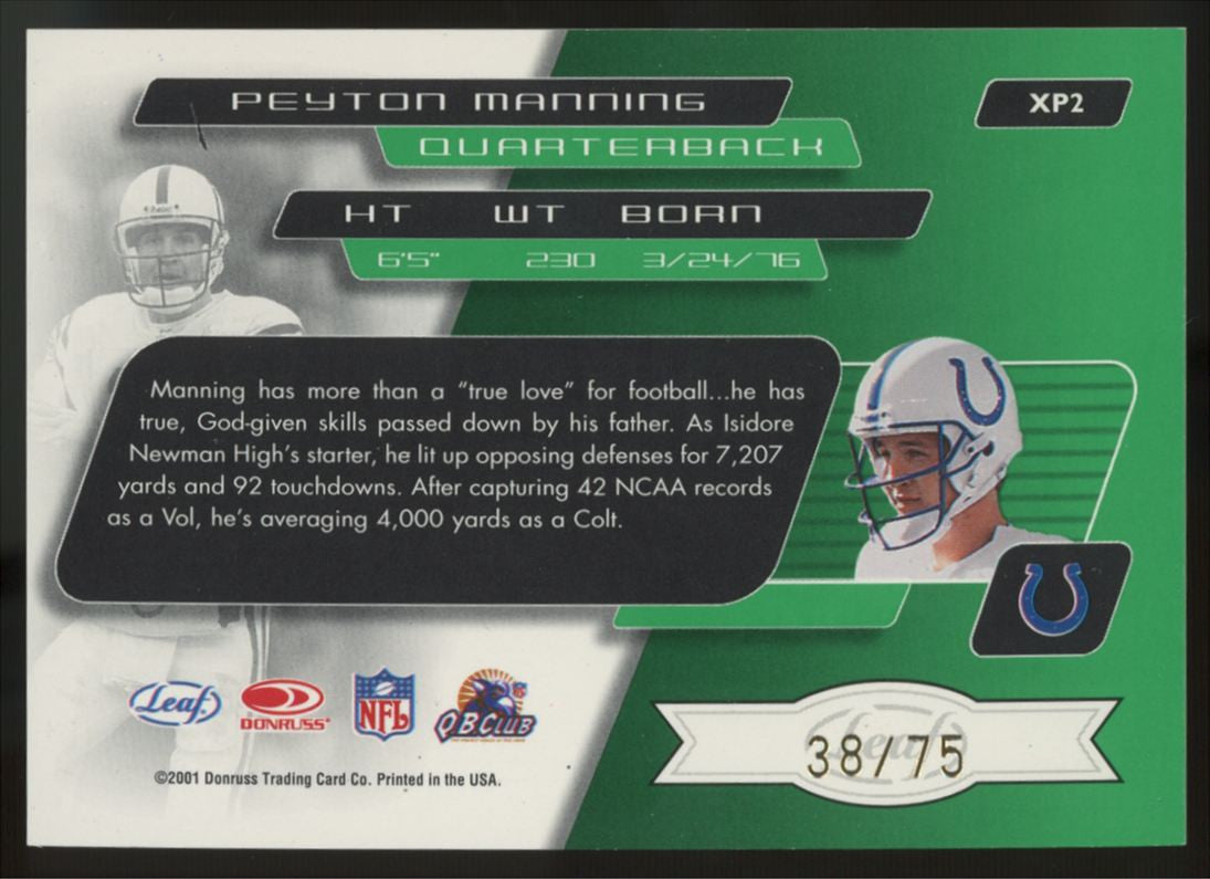 2001 Leaf Quantum Peyton Manning X-Ponential Power X-Factor Green /75 #XP2