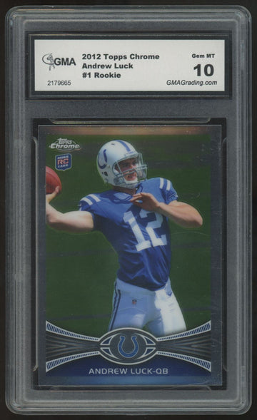 2012 Topps Chrome Andrew Luck RC #1 GMA 10