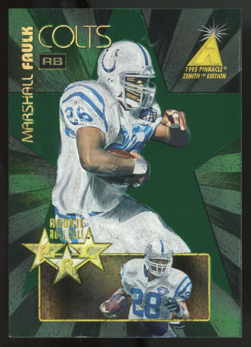1995 Pinnacle Zenith Marshall Faulk RC Rookie Roll Call #RC1