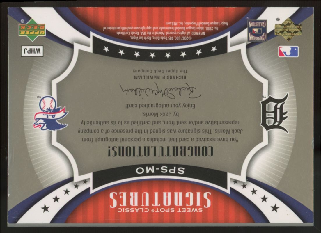 2007 Upper Deck Jack Morris Sweet Spot Signatures Ball Relic Patch Auto /50