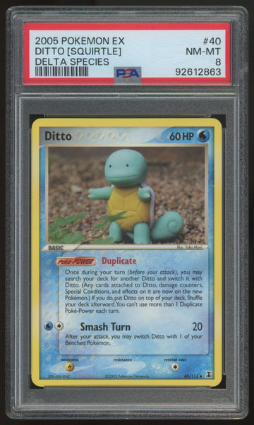 2005 Pokemon Ditto (Squirtle) Delta Species #40 PSA 8
