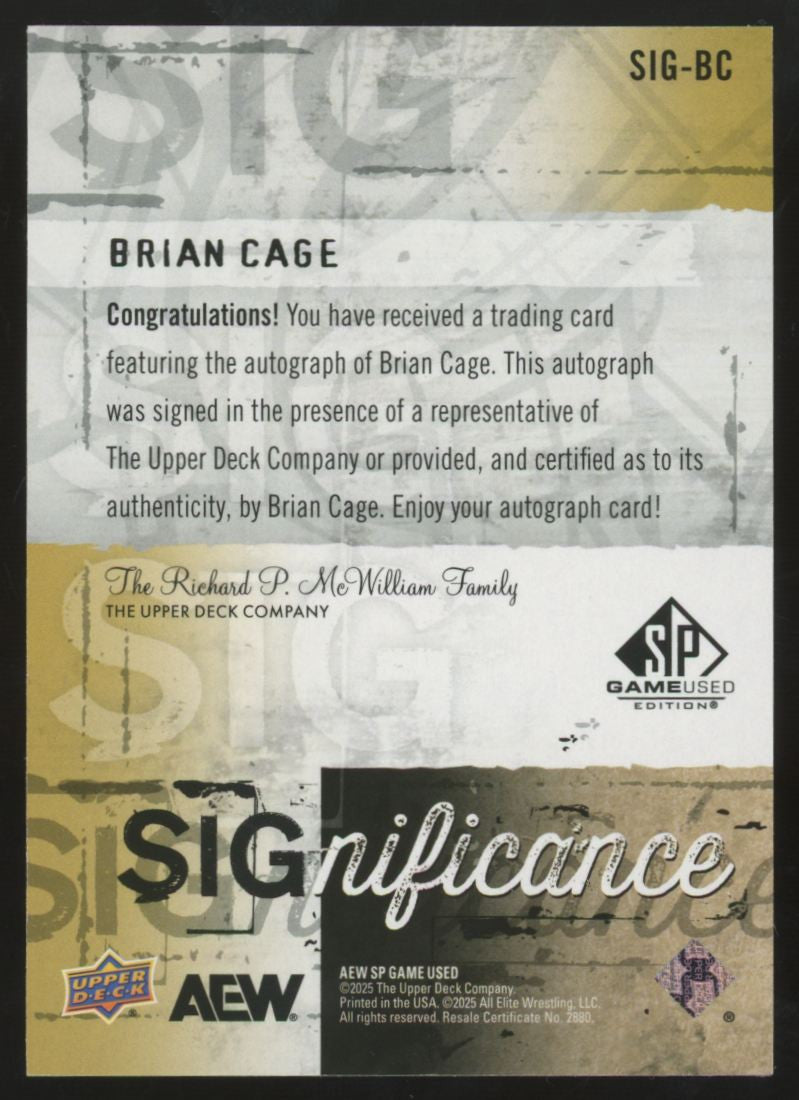 2025 Upper Deck AEW SP Game Used Brian Cage Significance Auto #SIG-BC
