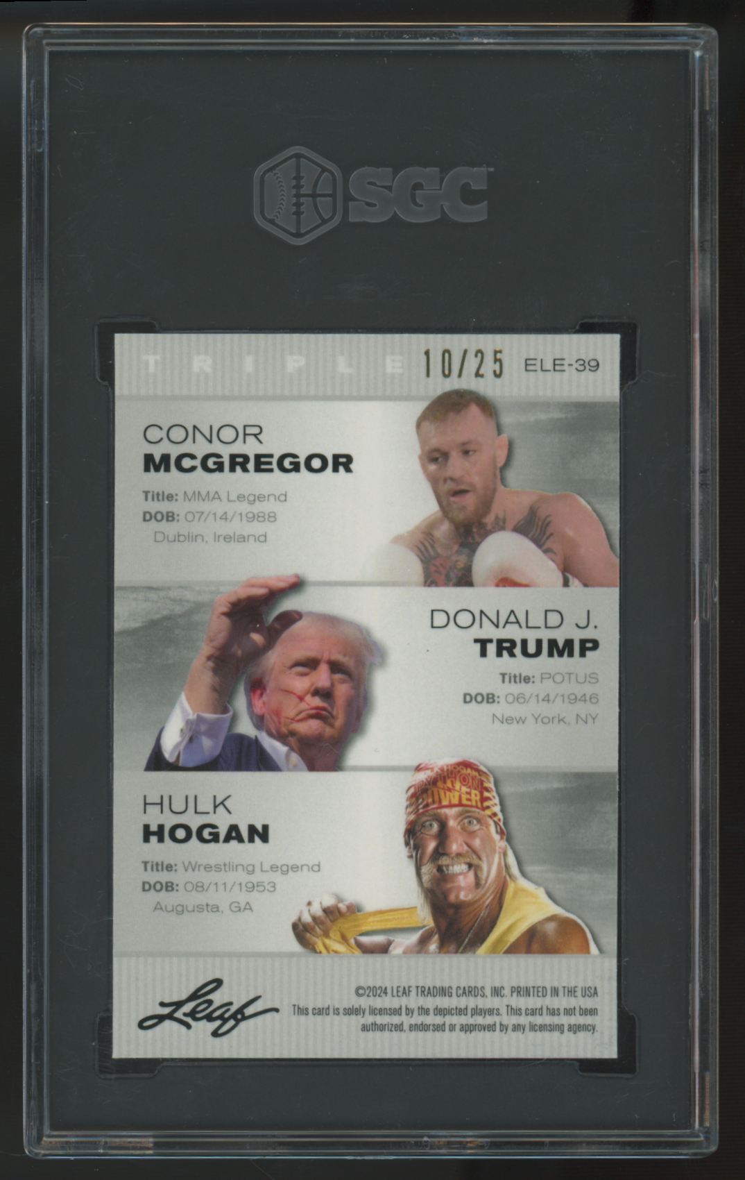 2024 Leaf Special Release McGregor/Trump/Hogan Silver Wave Legends /25 SGC 10