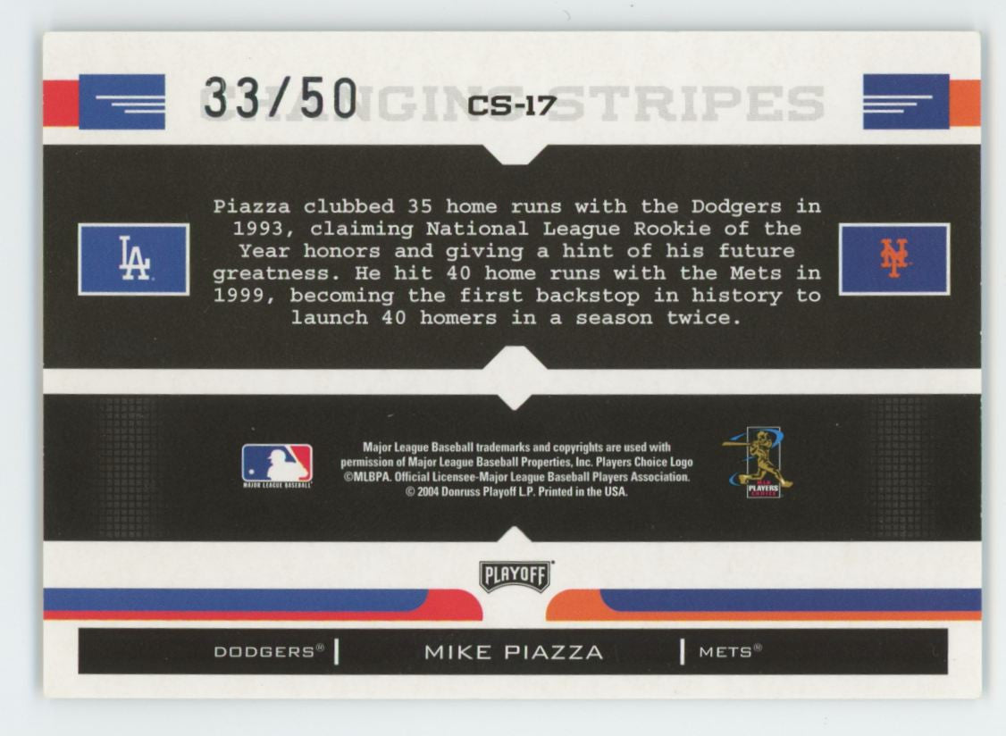 2004 Playoff Prestige Mike Piazza Changing Stripes Holofoil /50 #CS-17