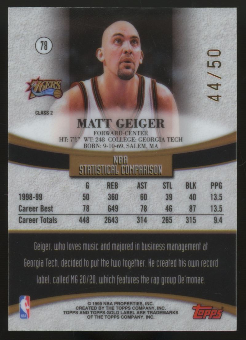 1999-00 Topps Gold Label Matt Geiger Class 2 Red Label /50 #78