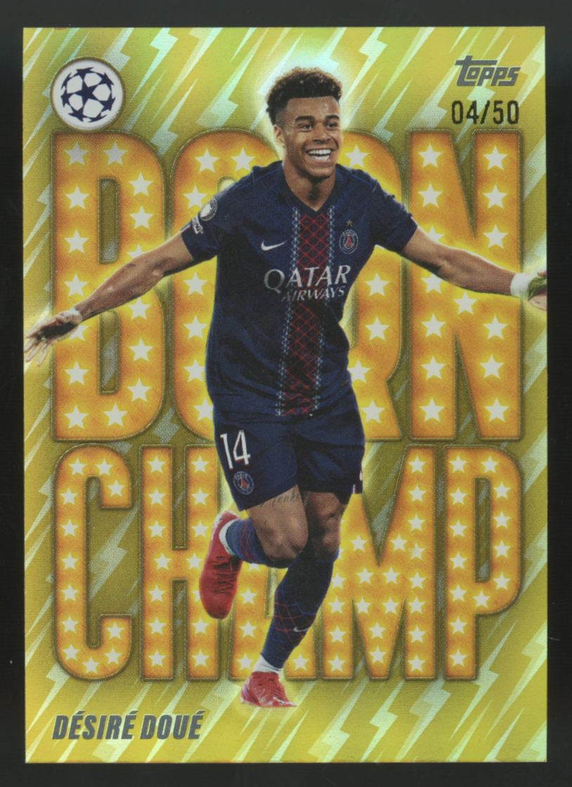 2025-26 Topps UEFA Club Desire Doue Born Champ Gold Foil /50 #BC-9