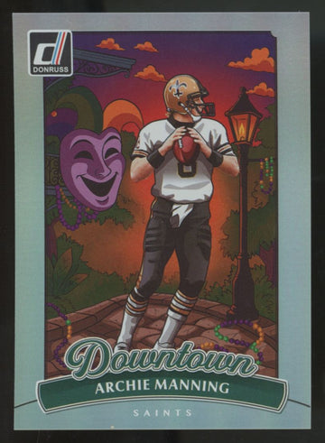 2025 Panini Donruss Archie Manning Downtown SSP #5