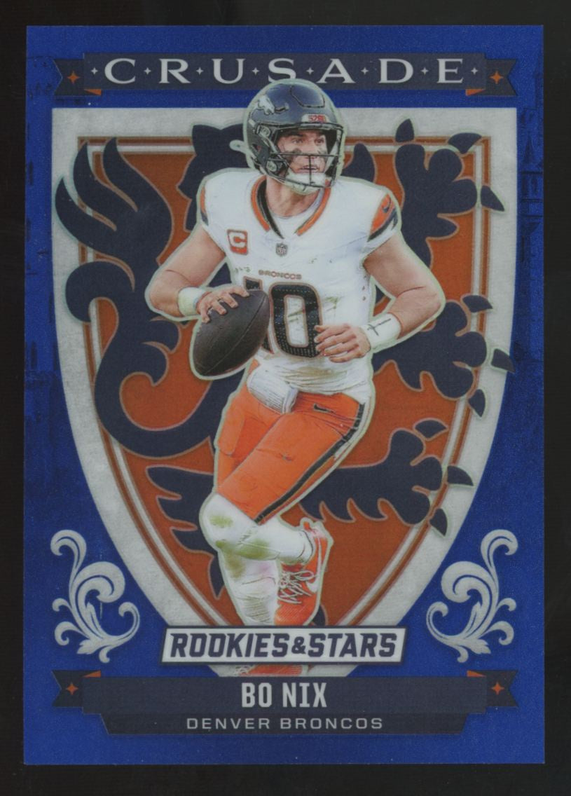 2025 Panini Rookies & Stars Bo Nix Blue Crusade /50 #28
