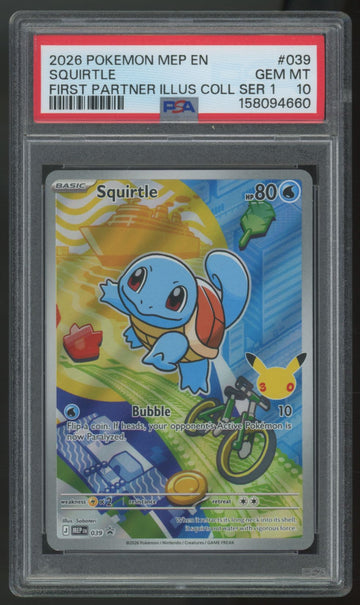 2026 Pokemon Squirtle First Partner Collection Promo #039 PSA 10