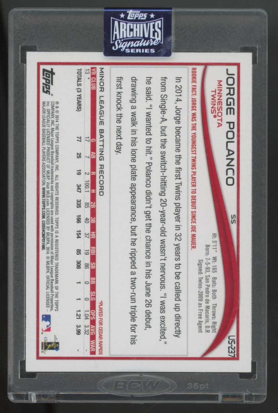 2020 Topps Archives Signature Series Jorge Polanco RC 2014 Topps Update Auto 1/1