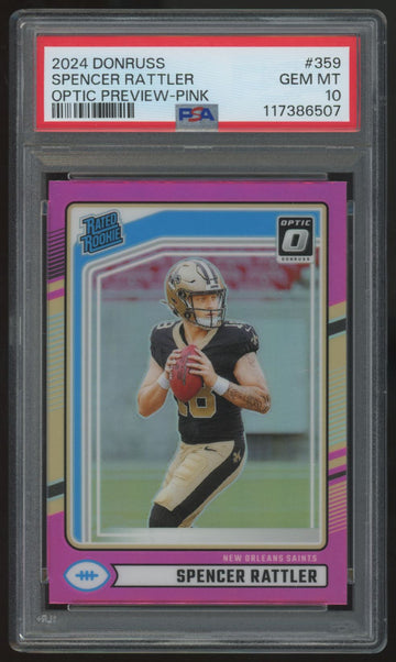 2024 Donruss Spencer Rattler RC Rated Rookie Pink Optic Preview #359 PSA 10