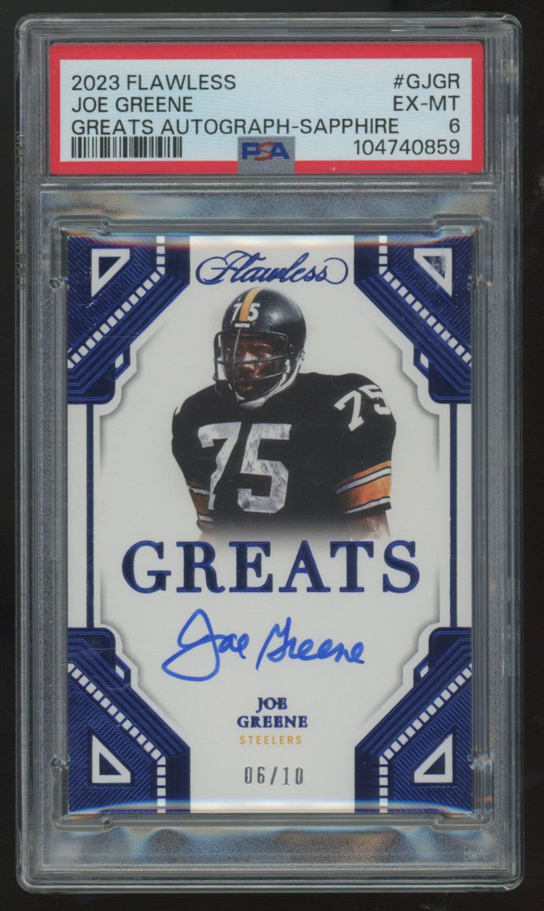 2023 Flawless Joe Greene Greats Sapphire Auto /10 #G-JGR PSA 6