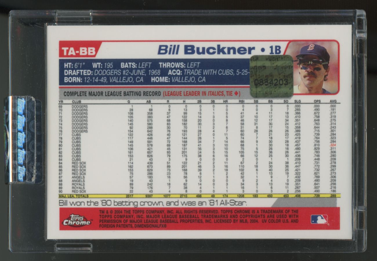 2004 Topps Chrome Signature Edition Retired Bill Buckner Auto #TA-BB