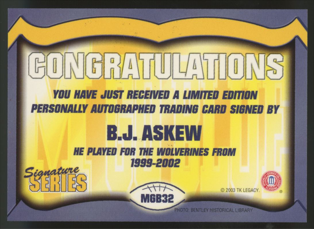 2003 TK Legacy Signature Series B.J. Askew Auto #MGB32