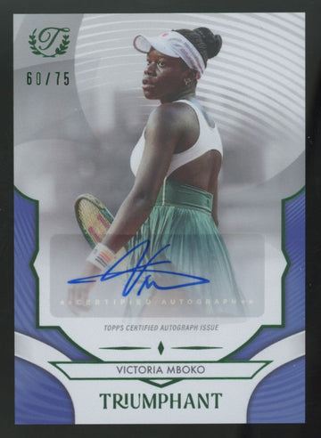 2025 Topps Triumphant Victoria Mboko Hard Court Blue Auto /75 #75-A
