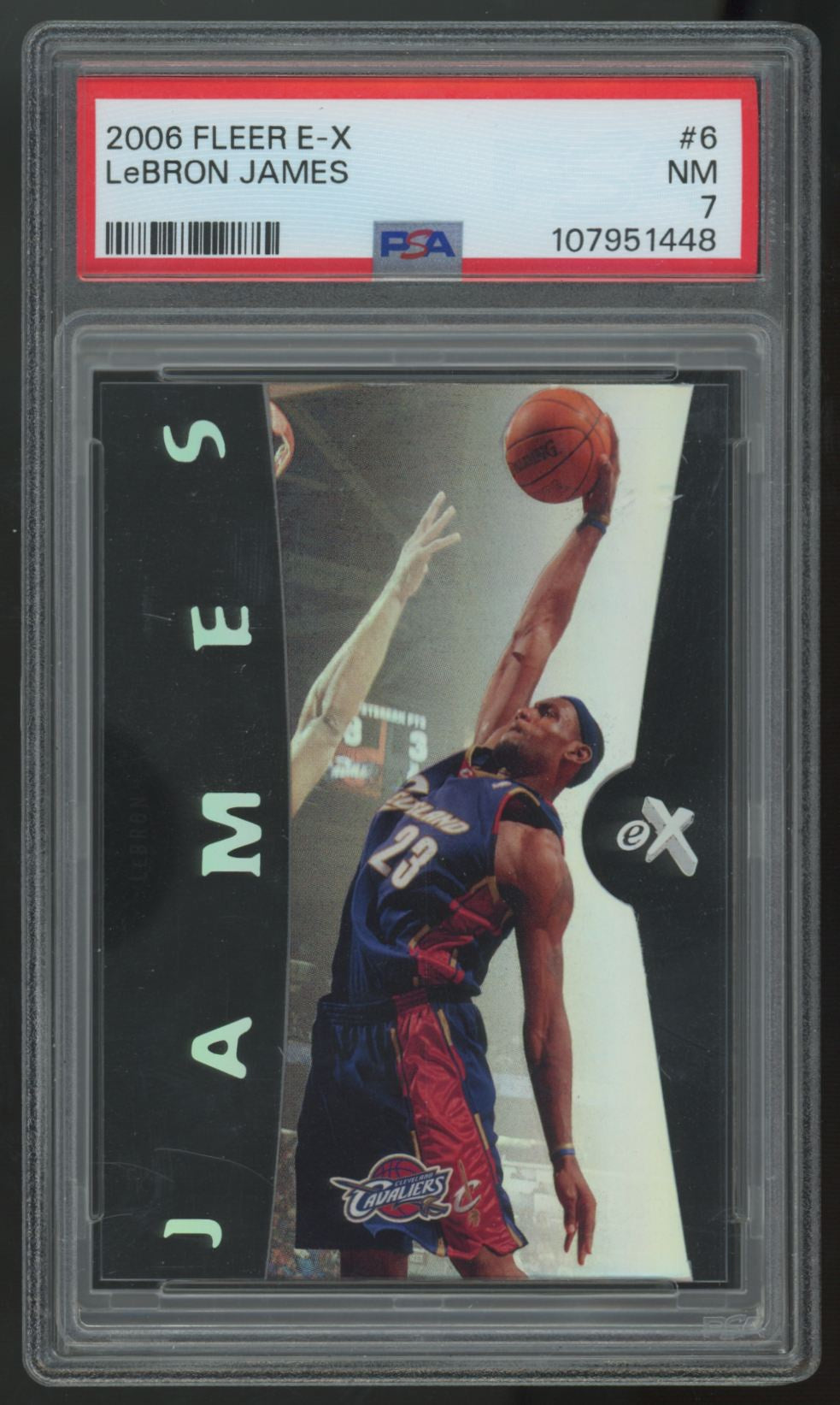 2006-07 Fleer E-X LeBron James #6 PSA 7