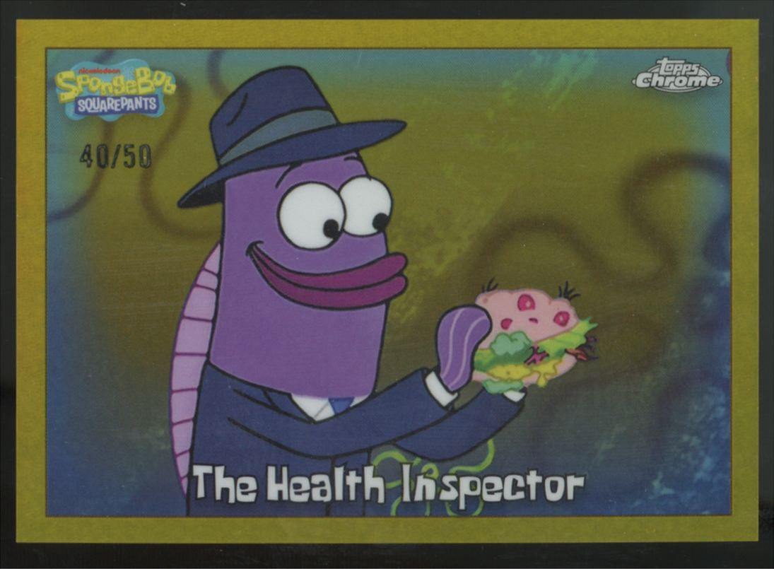2025 Topps Chrome SpongeBob The Health Inspector Gold Refractor /50 #94