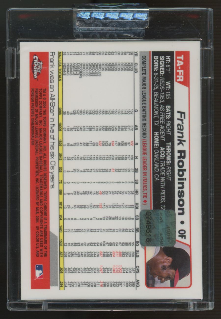 2004 Topps Chrome Retired Signature Edition Frank Robinson Auto #TA-FR