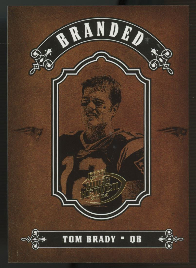 2004 Hogg Heaven Tom Brady Branded /1250 #B-24