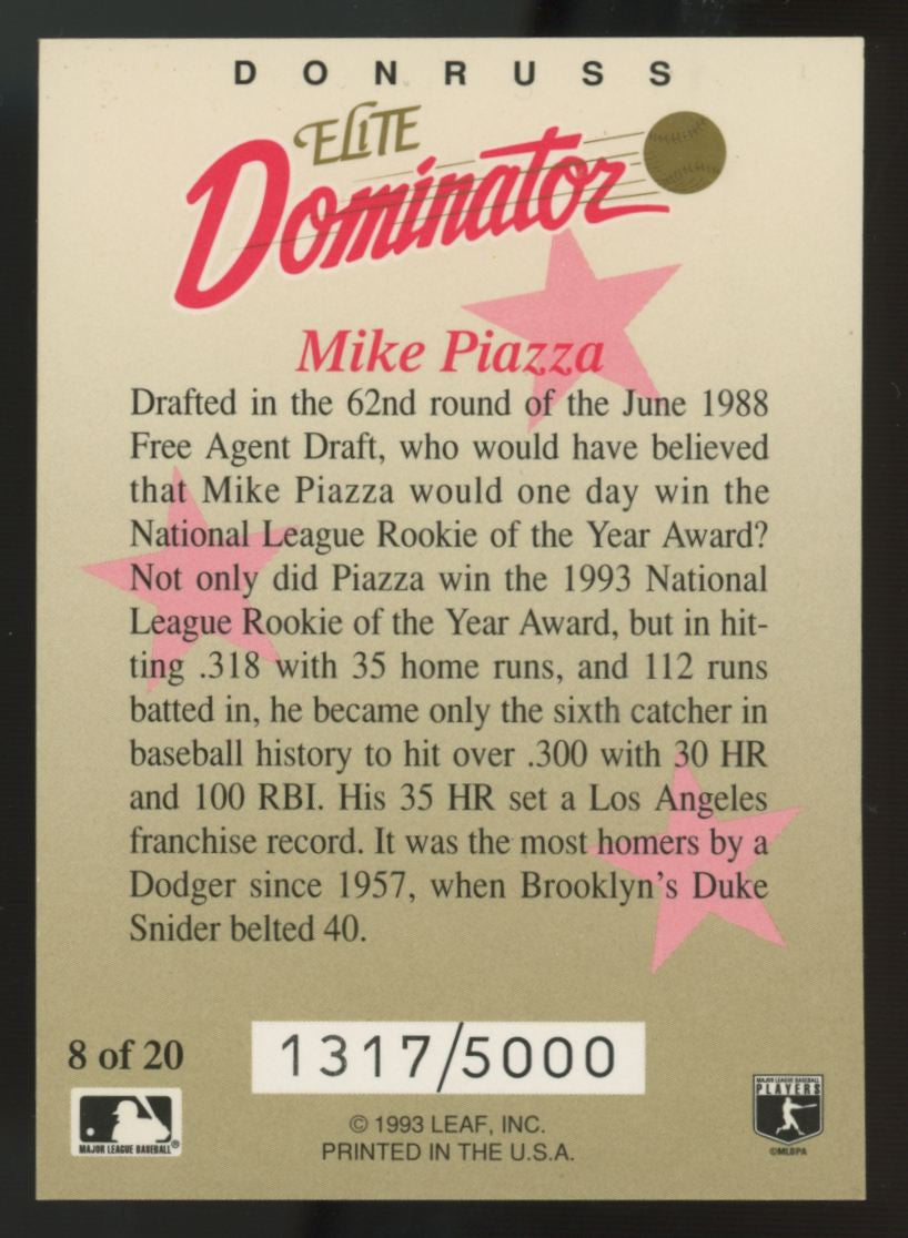 1993 Donruss Elite Mike Piazza Dominator /5000 #8