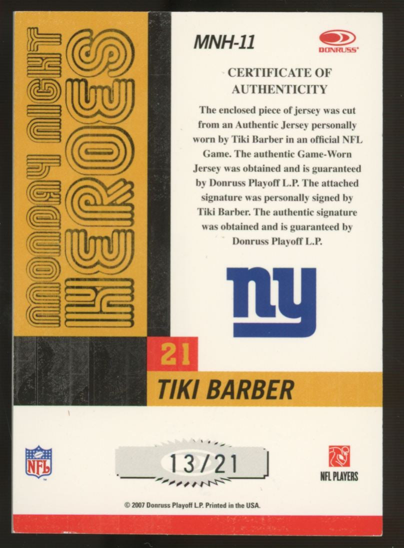2007 Donruss Classics Tiki Barber Monday Night Heroes Patch Auto /21 #MNH-11