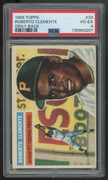 1956 Topps Roberto Clemente Gray Back #33 PSA 4 *201