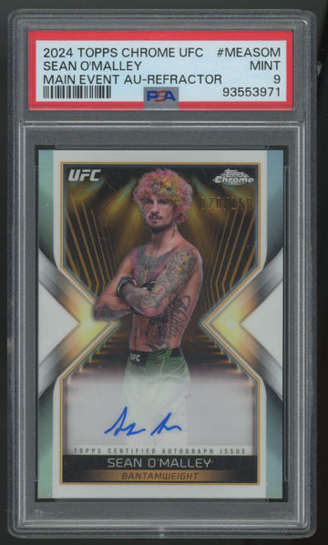 2024 Topps Chrome UFC Sean O'Malley Main Event Auto Refractor /150 PSA 9
