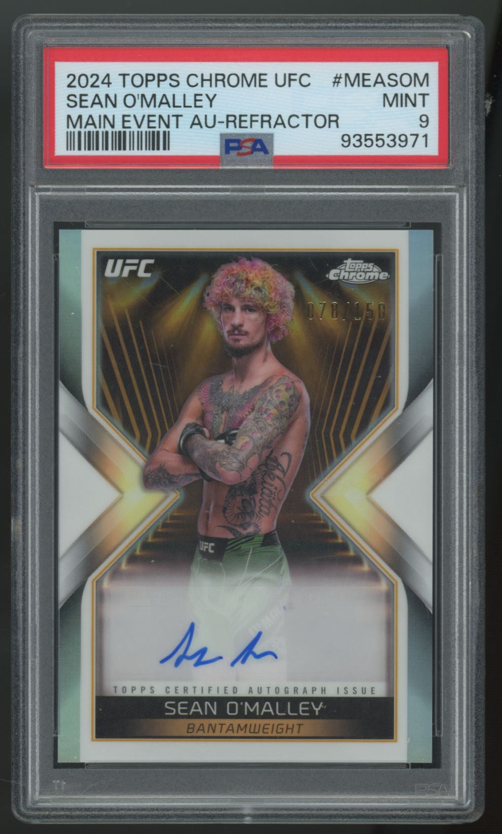 2024 Topps Chrome UFC Sean O'Malley Main Event Auto Refractor /150 PSA 9